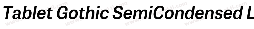 Tablet Gothic SemiCondensed Light字体转换